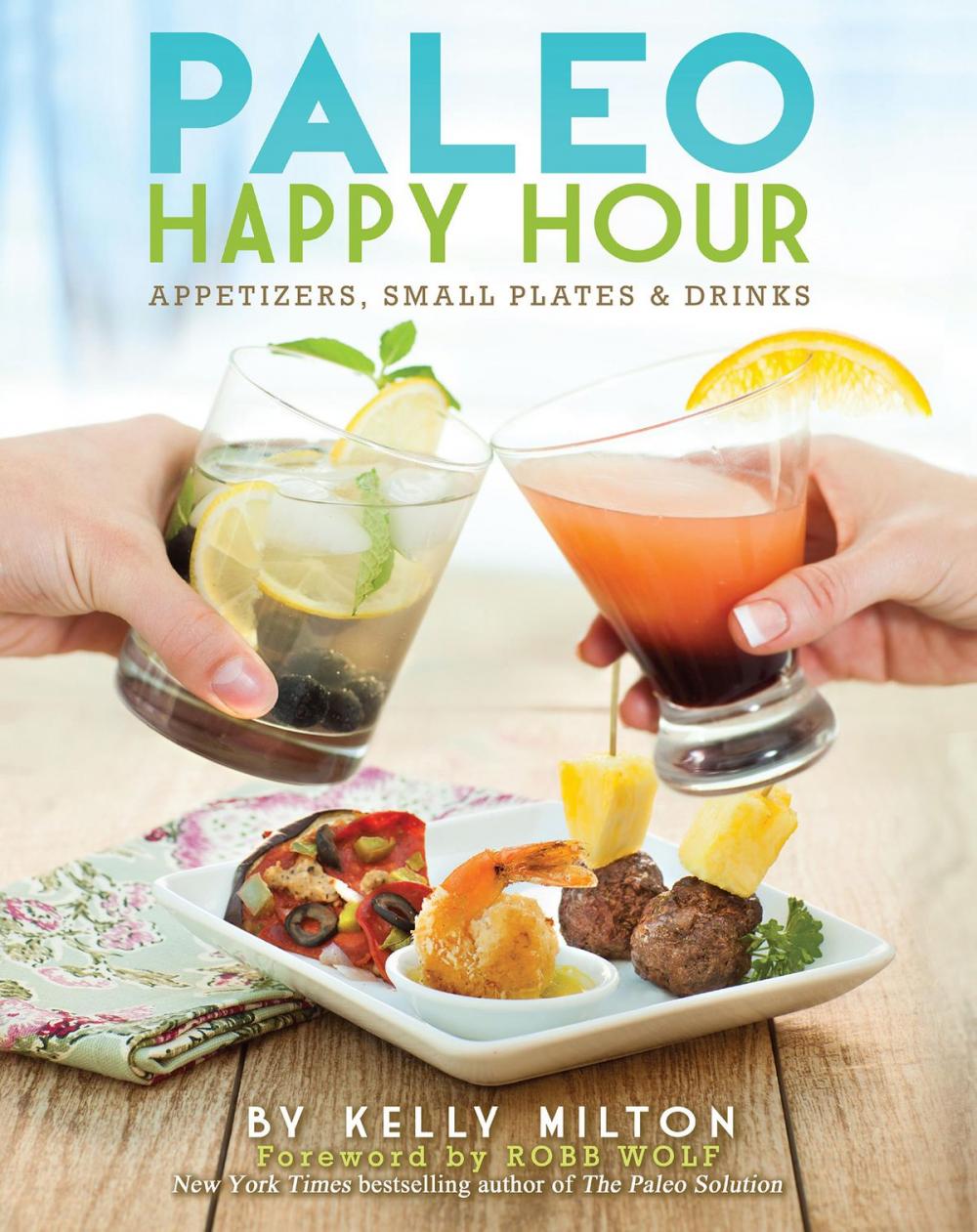 Big bigCover of Paleo Happy Hour