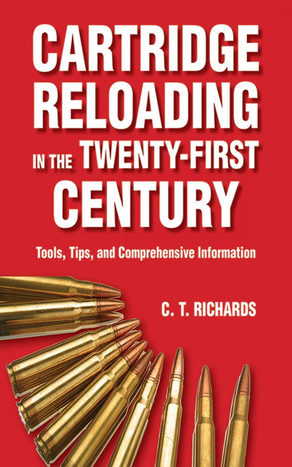 Big bigCover of Cartridge Reloading in the Twenty-First Century