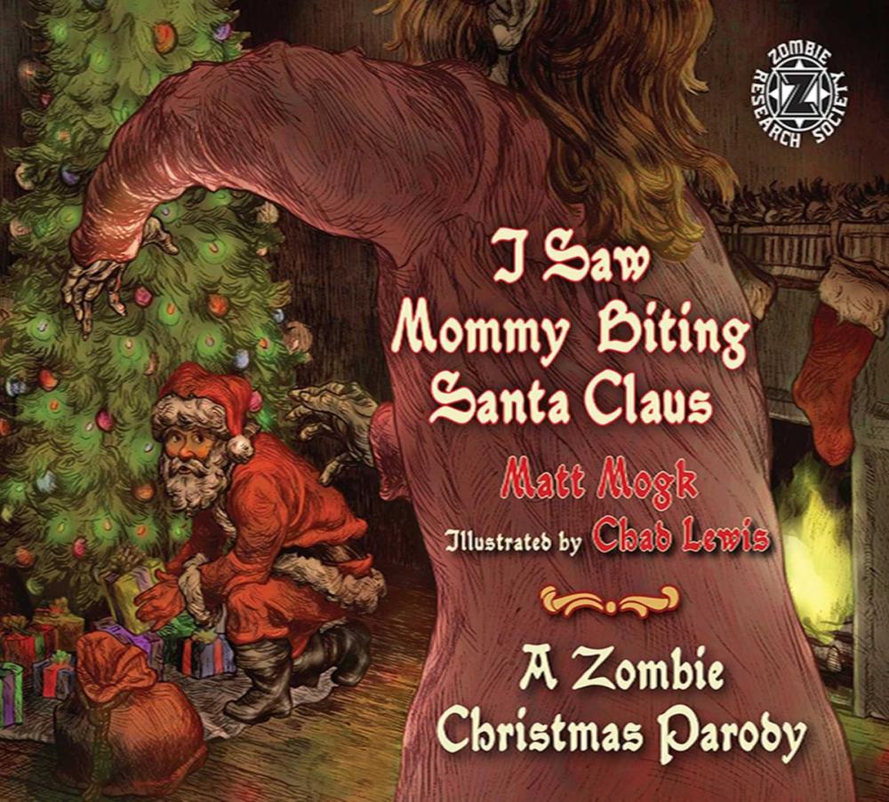 Big bigCover of I Saw Mommy Biting Santa Claus