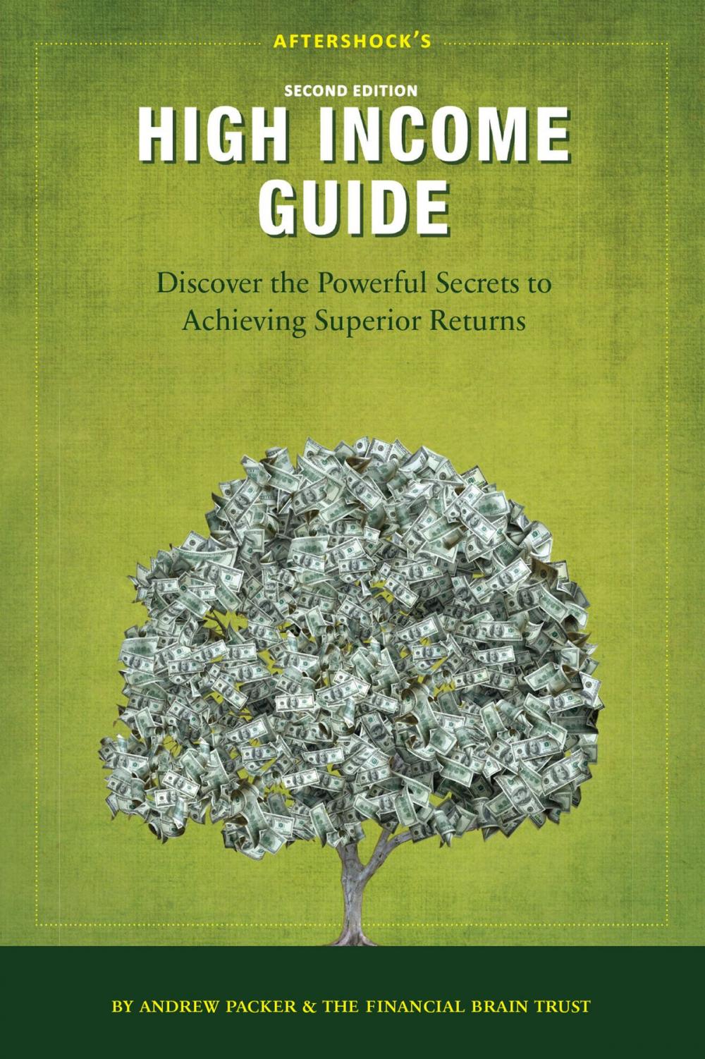 Big bigCover of Aftershock's High Income Guide