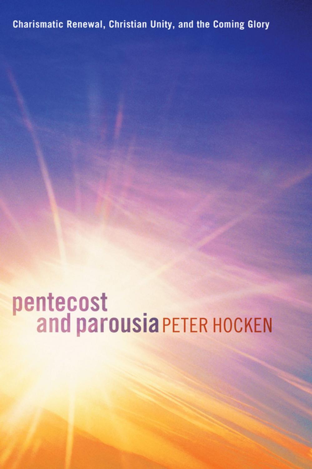 Big bigCover of Pentecost and Parousia