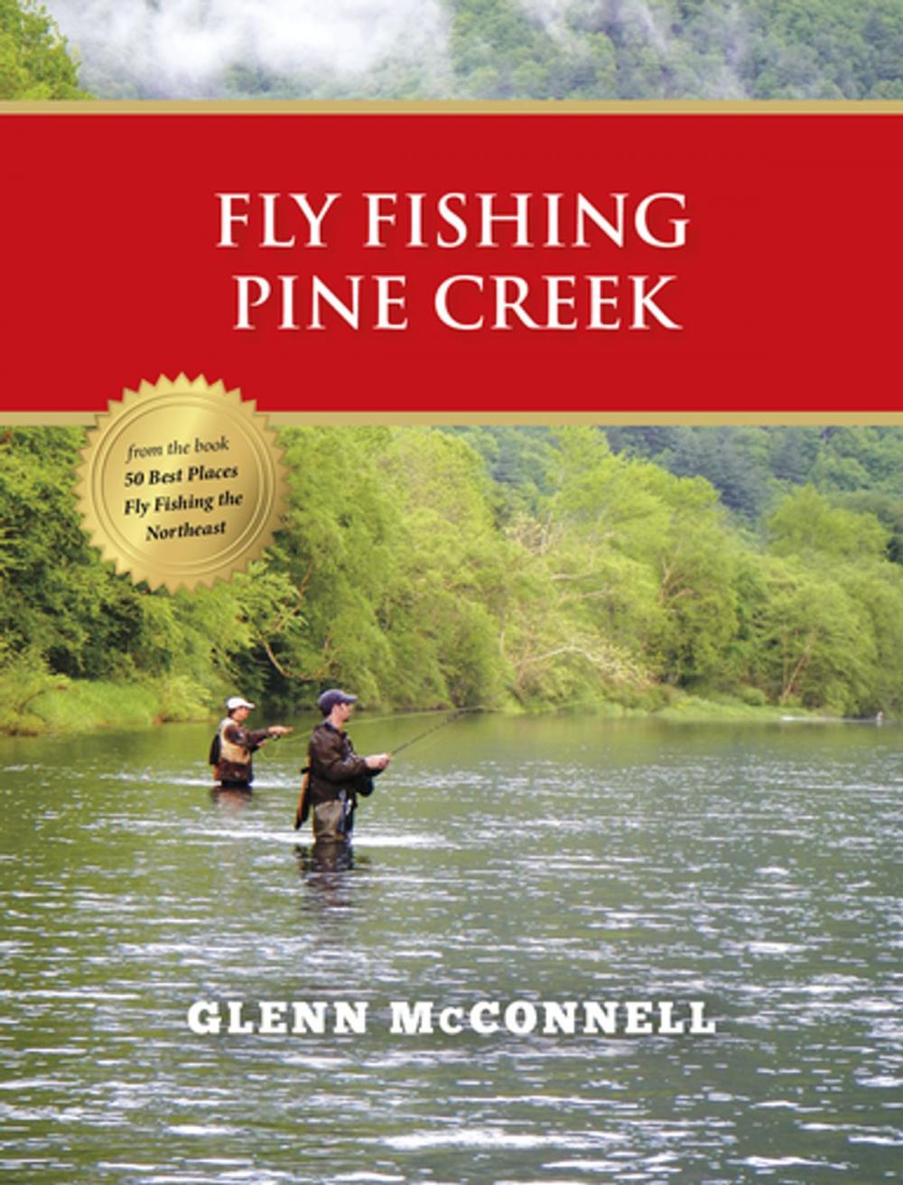 Big bigCover of Fly Fishing Pine Creek