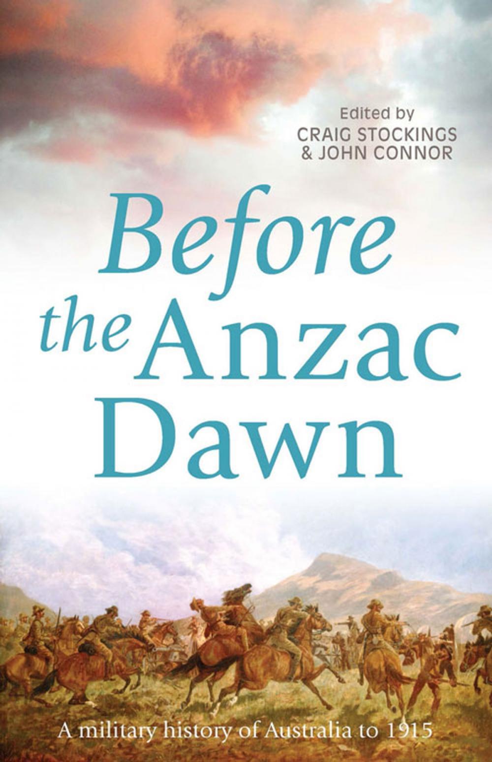 Big bigCover of Before the Anzac Dawn