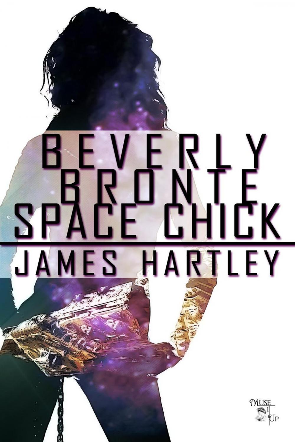 Big bigCover of Beverly Bronte Space Chick