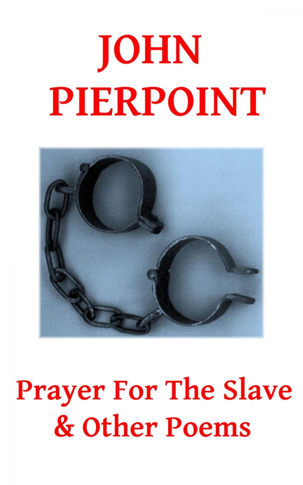 Big bigCover of Prayer For The Slave & Other Poems