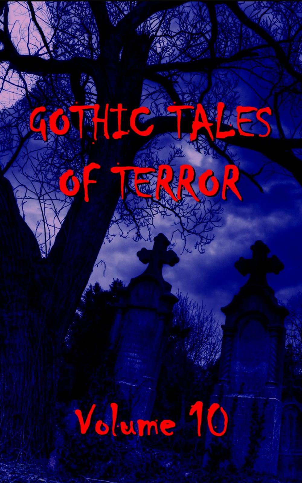 Big bigCover of Gothic Tales Vol. 10