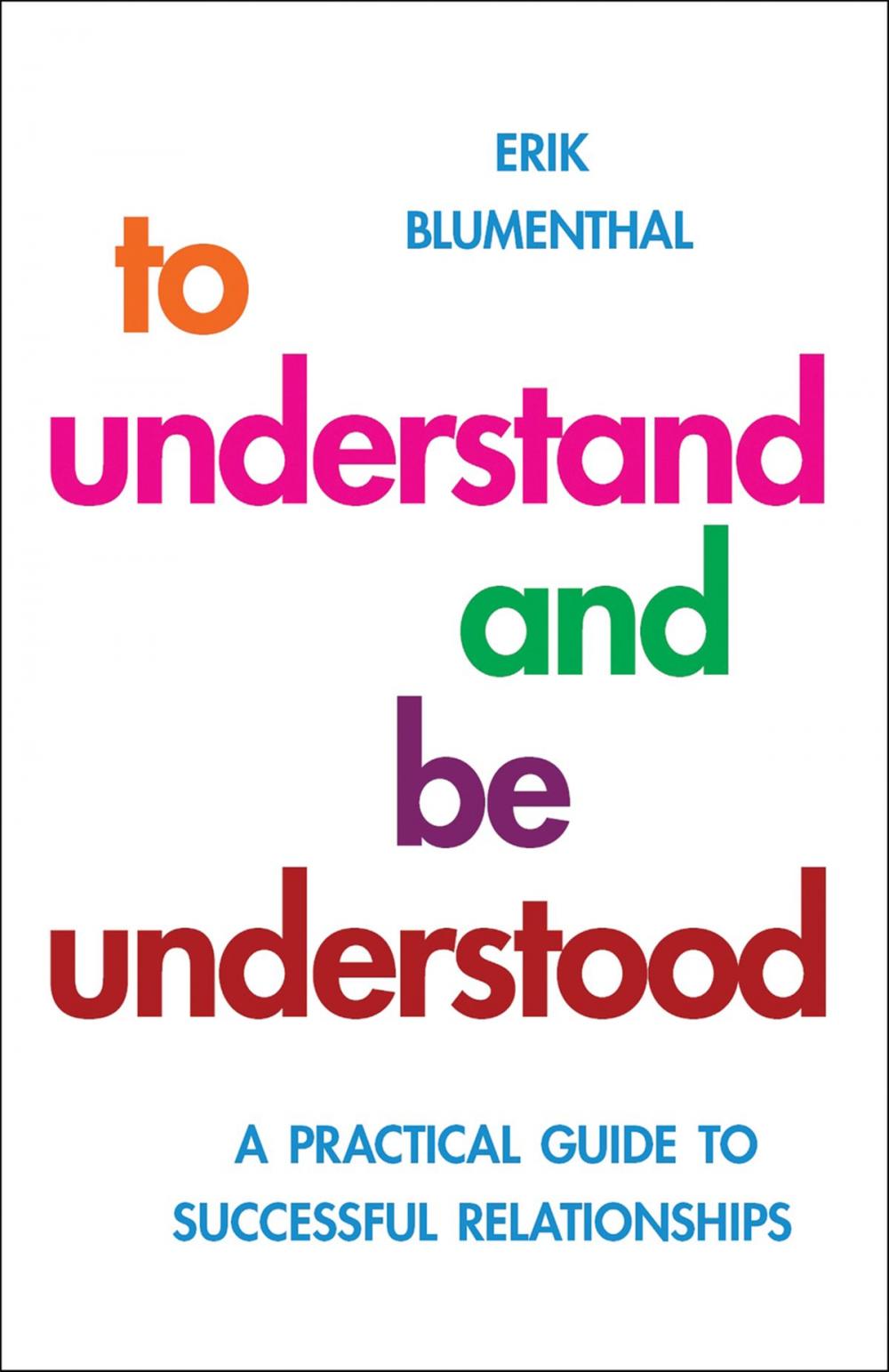 Big bigCover of To Understand and be Understood