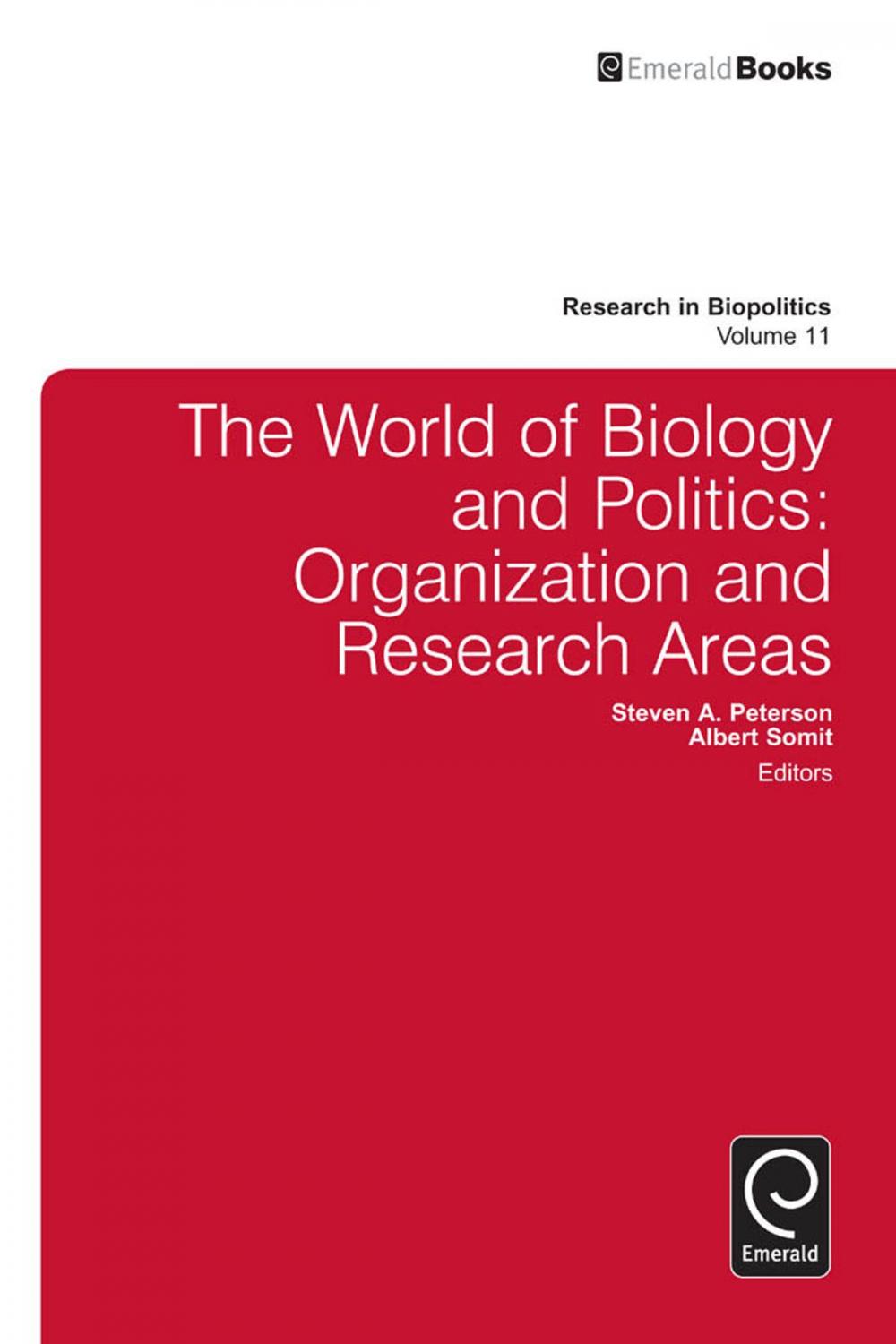 Big bigCover of The World of Biology and Politics