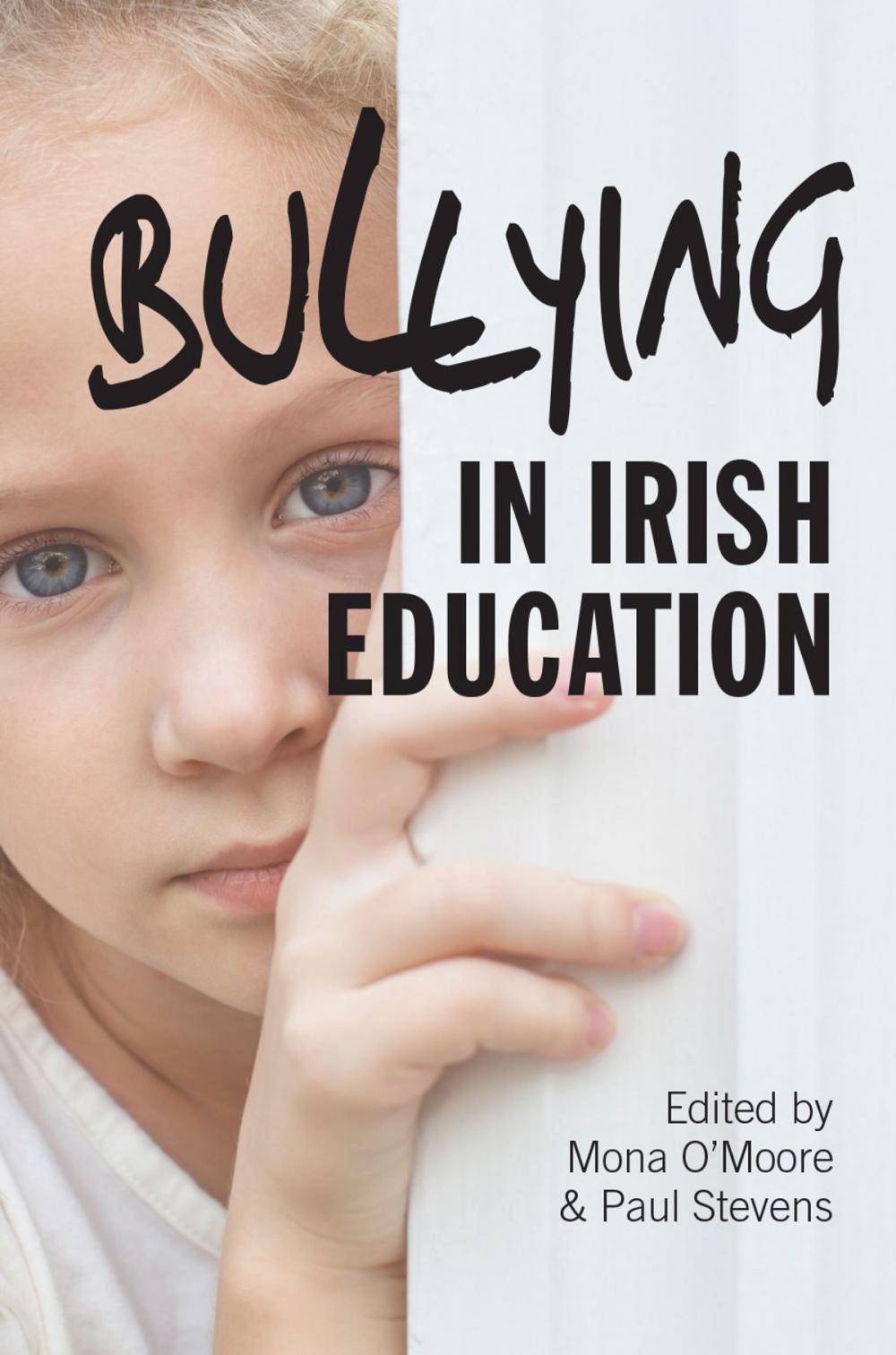 Big bigCover of Bullying in Irish Education