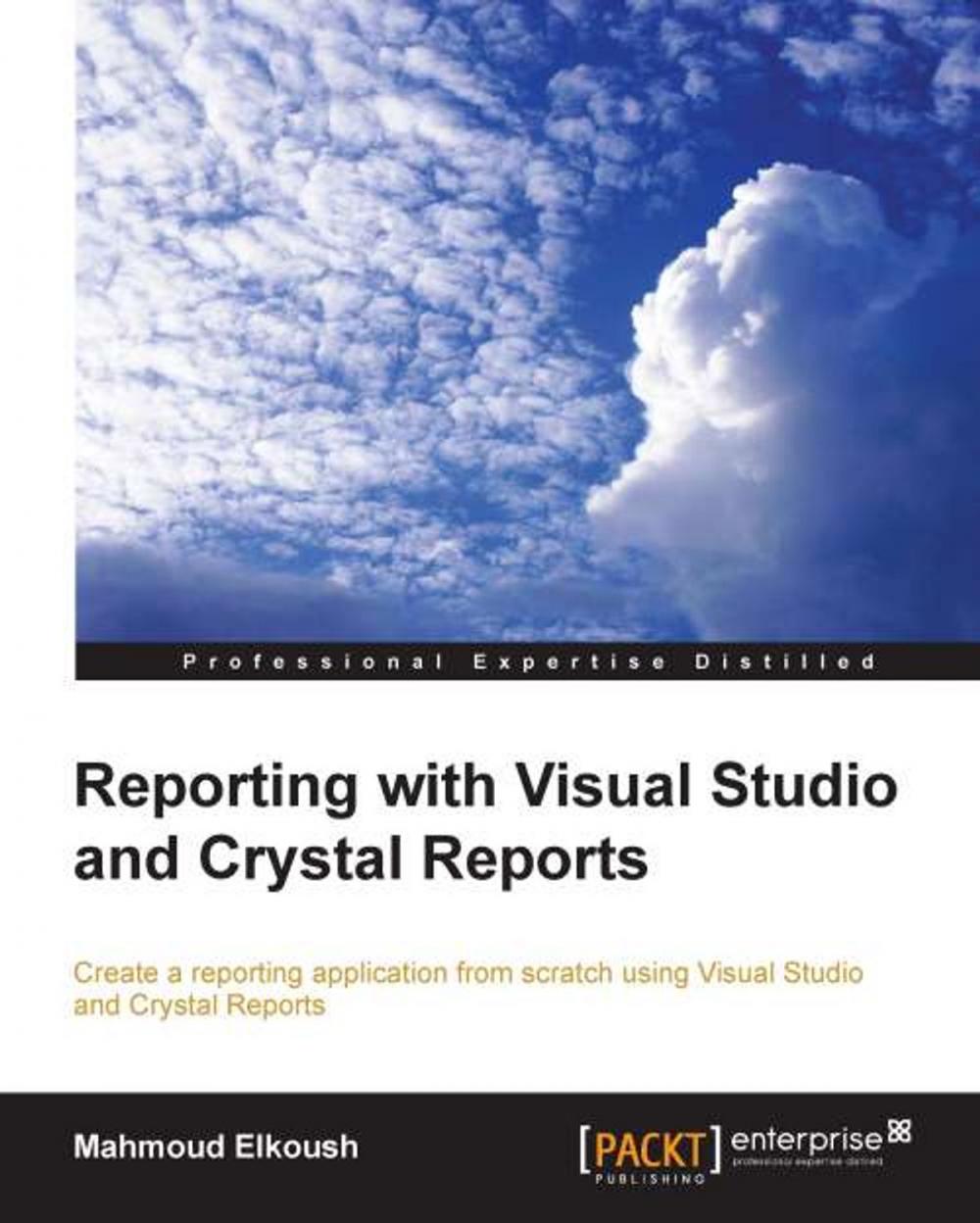 Big bigCover of Reporting with Visual Studio and Crystal Reports