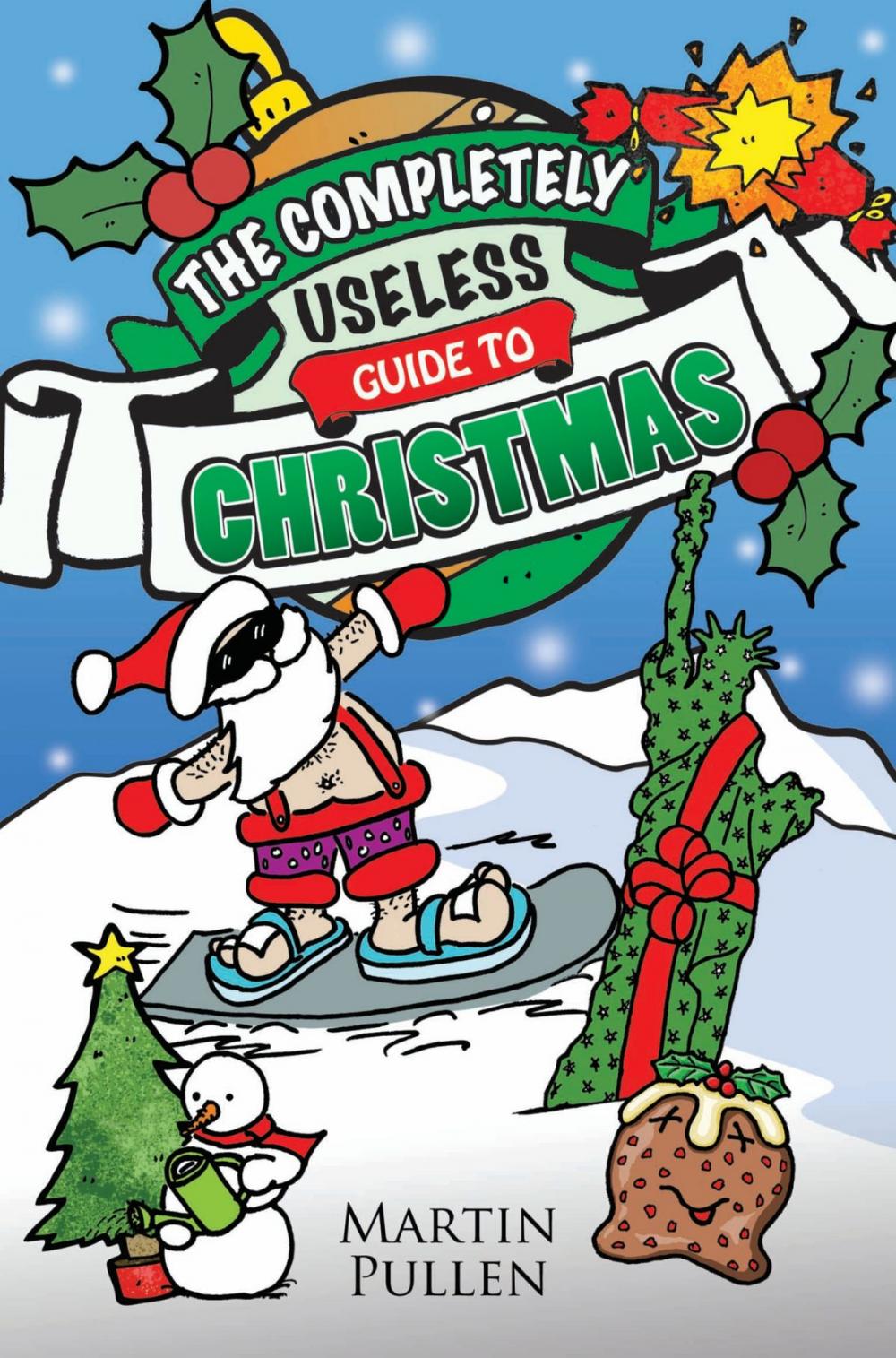 Big bigCover of The Completely Useless Guide to Christmas