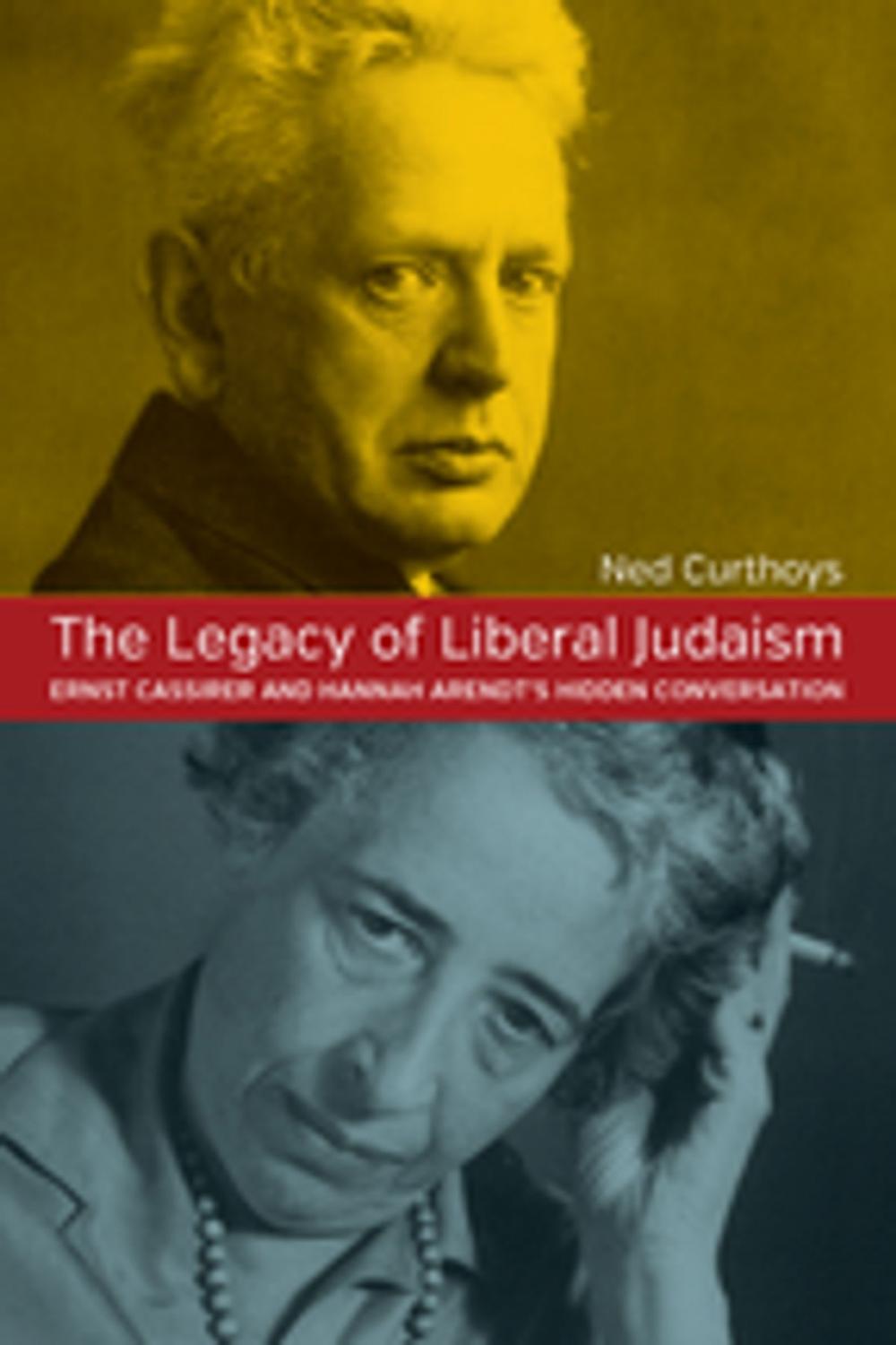 Big bigCover of The Legacy of Liberal Judaism