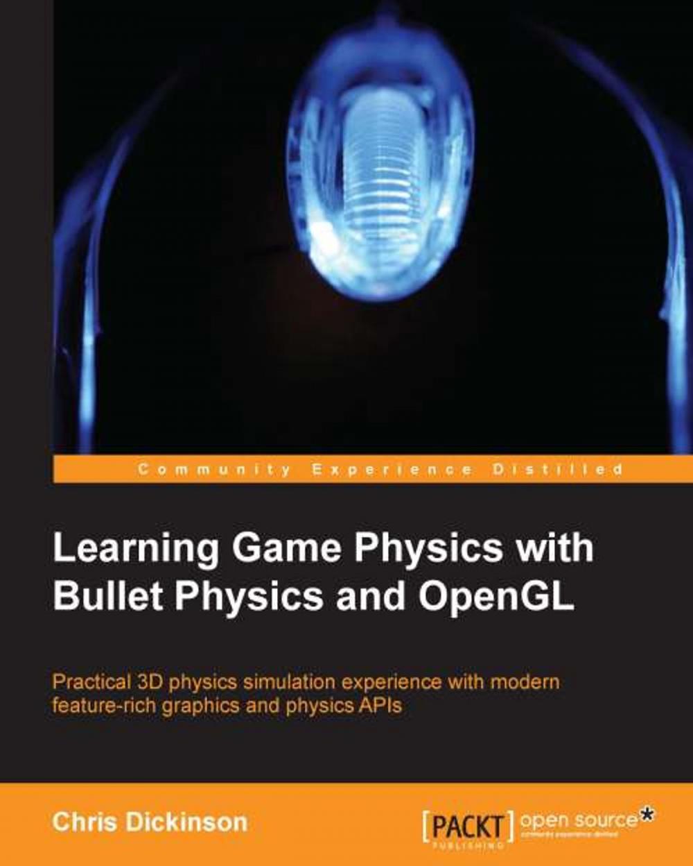 Big bigCover of Learning Game Physics with Bullet Physics and OpenGL