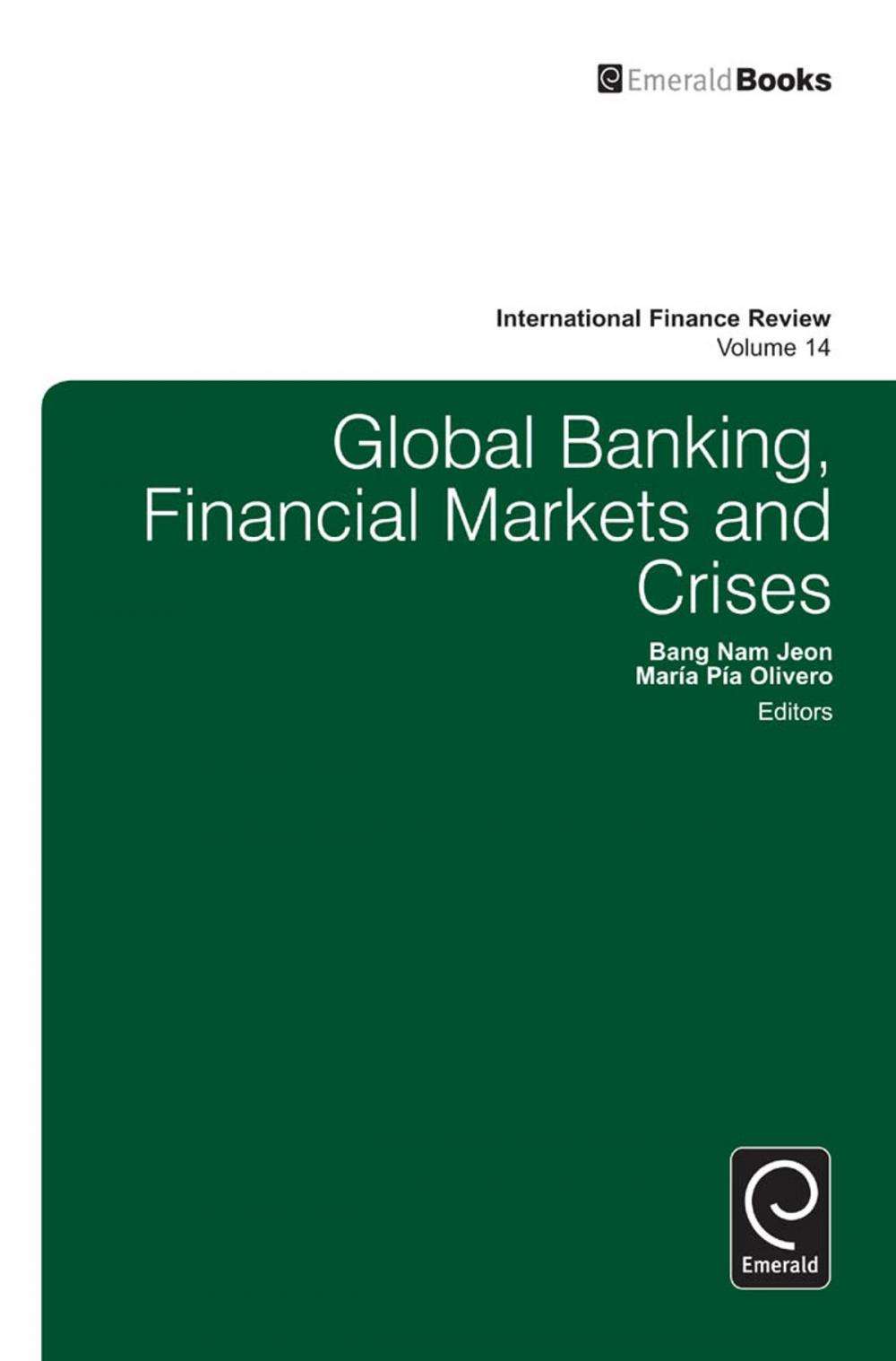 Big bigCover of Global Banking, Financial Markets and Crises