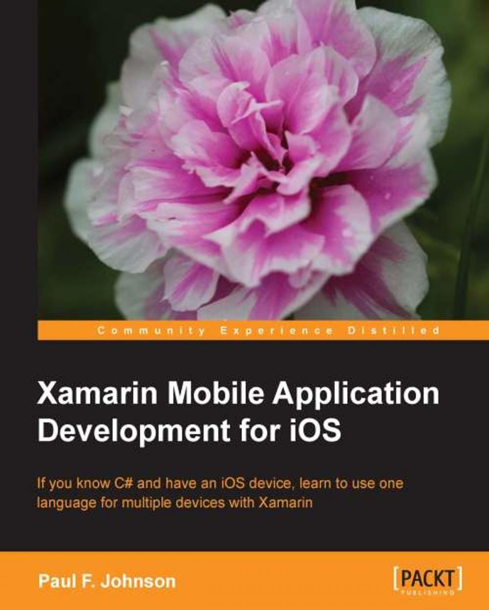 Big bigCover of Xamarin Mobile Application Development for iOS