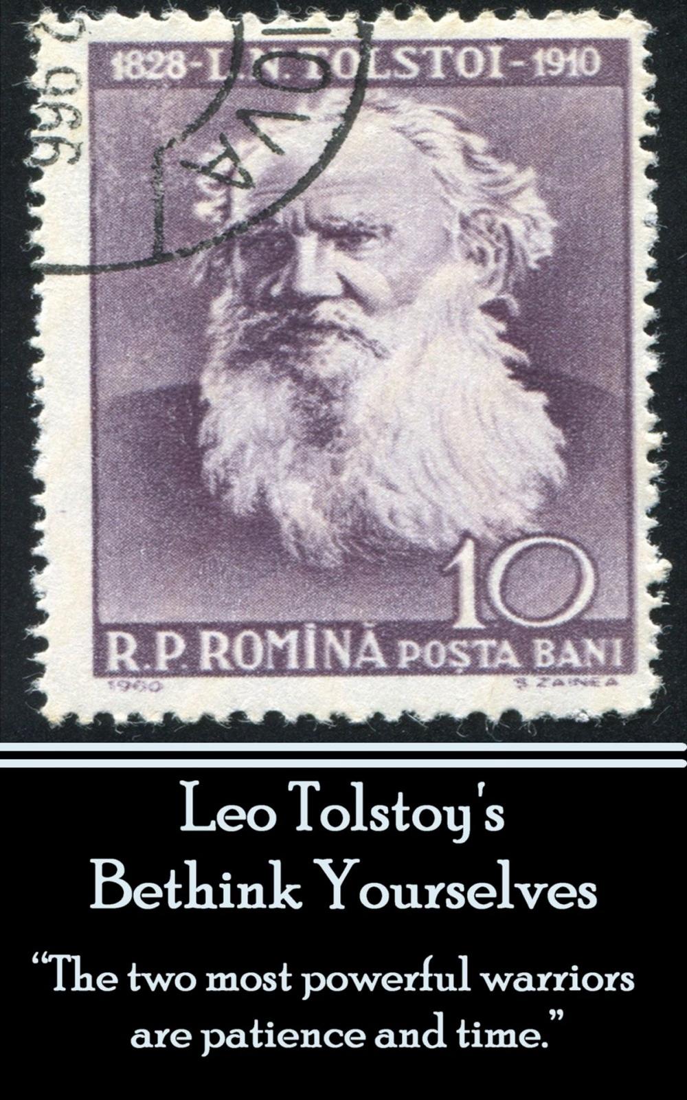 Big bigCover of Leo Tolstoy - Bethink Yourselves