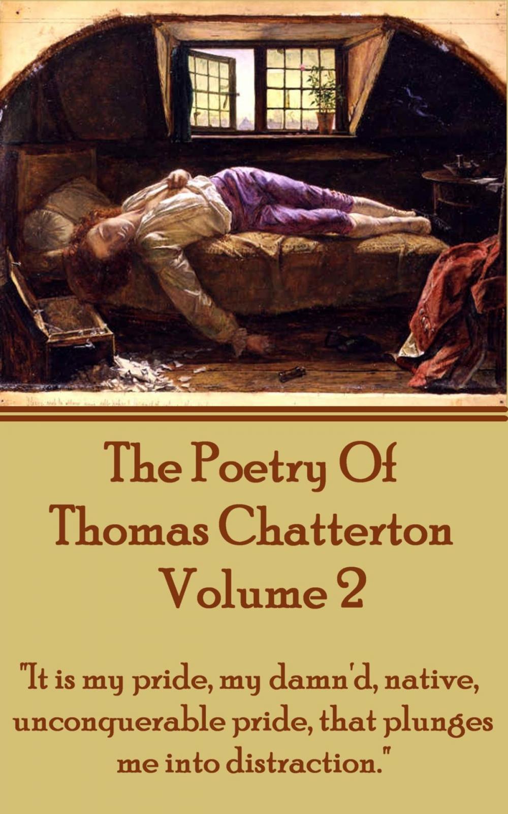 Big bigCover of The Poetry Of Thomas Chatterton - Vol 2