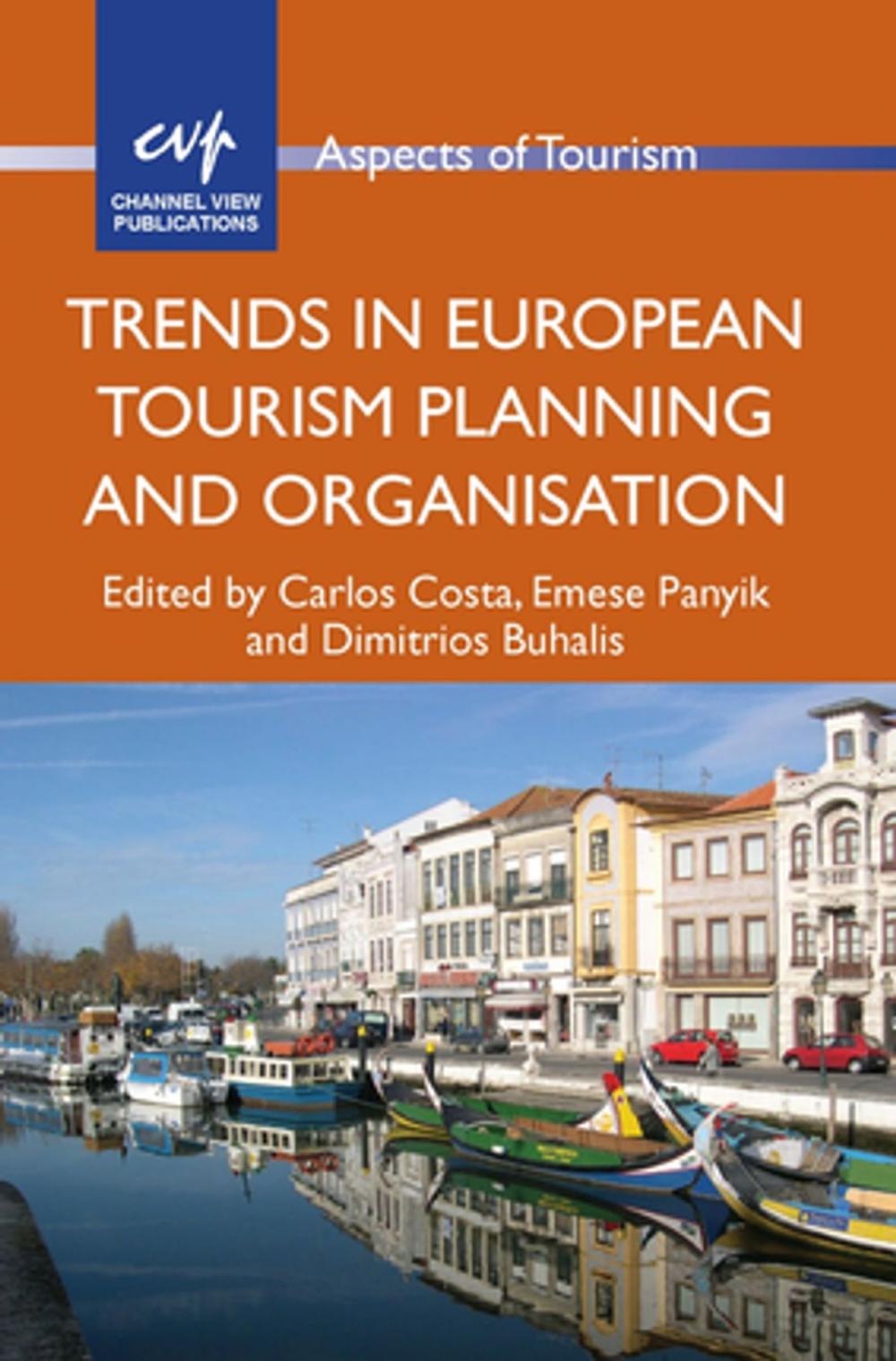 Big bigCover of Trends in European Tourism Planning and Organisation