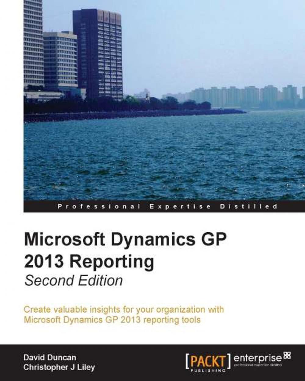 Big bigCover of Microsoft Dynamics GP 2013 Reporting, Second Edition