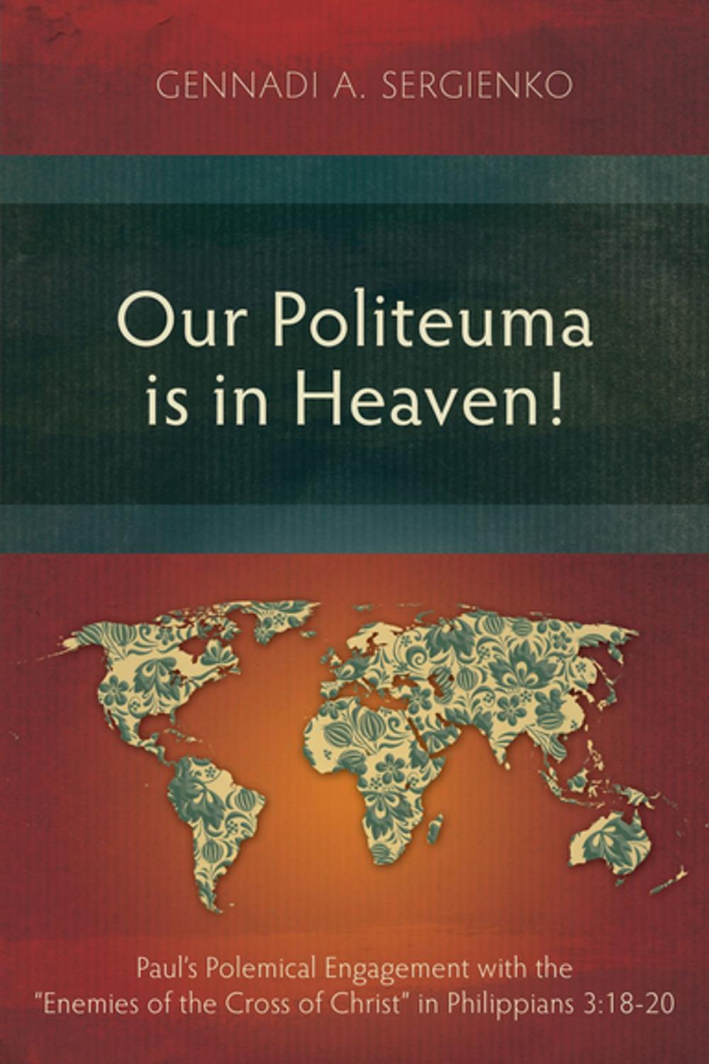Big bigCover of Our Politeuma Is in Heaven!