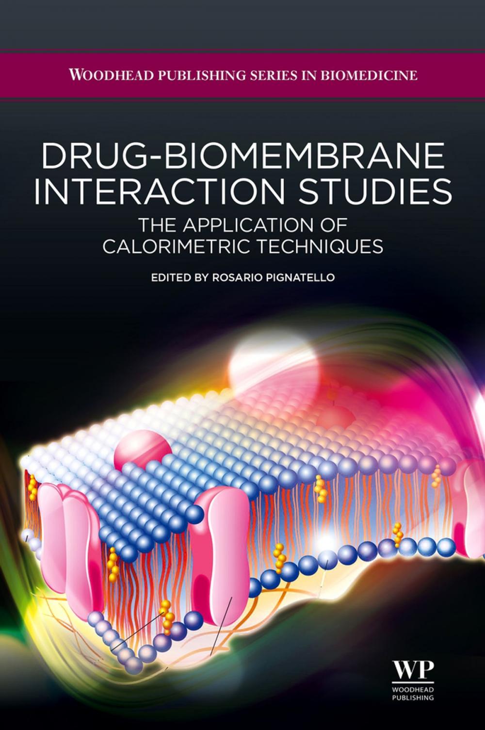 Big bigCover of Drug-Biomembrane Interaction Studies