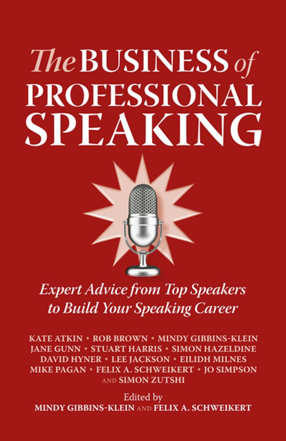 Big bigCover of The Business of Professional Speaking