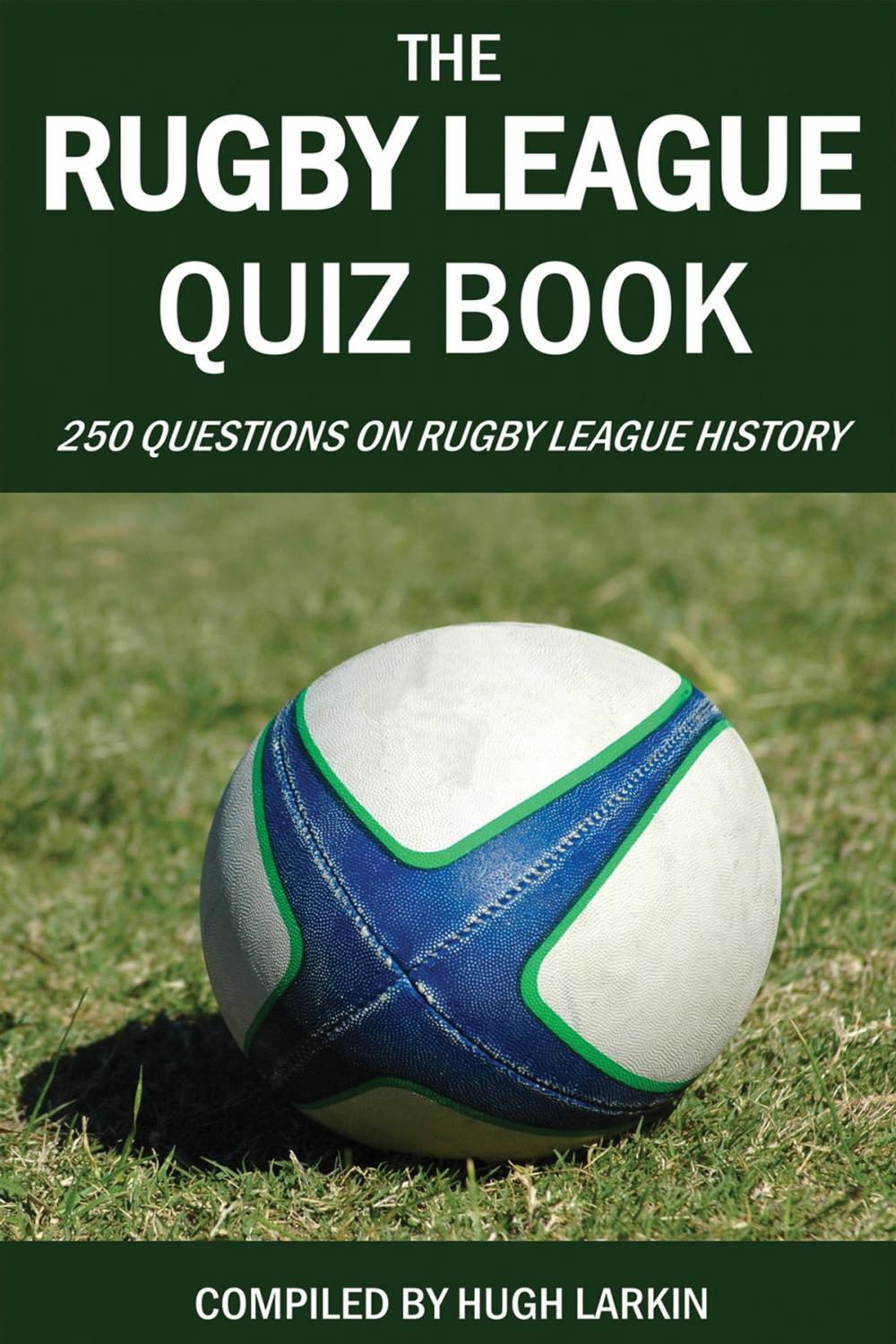 Big bigCover of The Rugby League Quiz Book