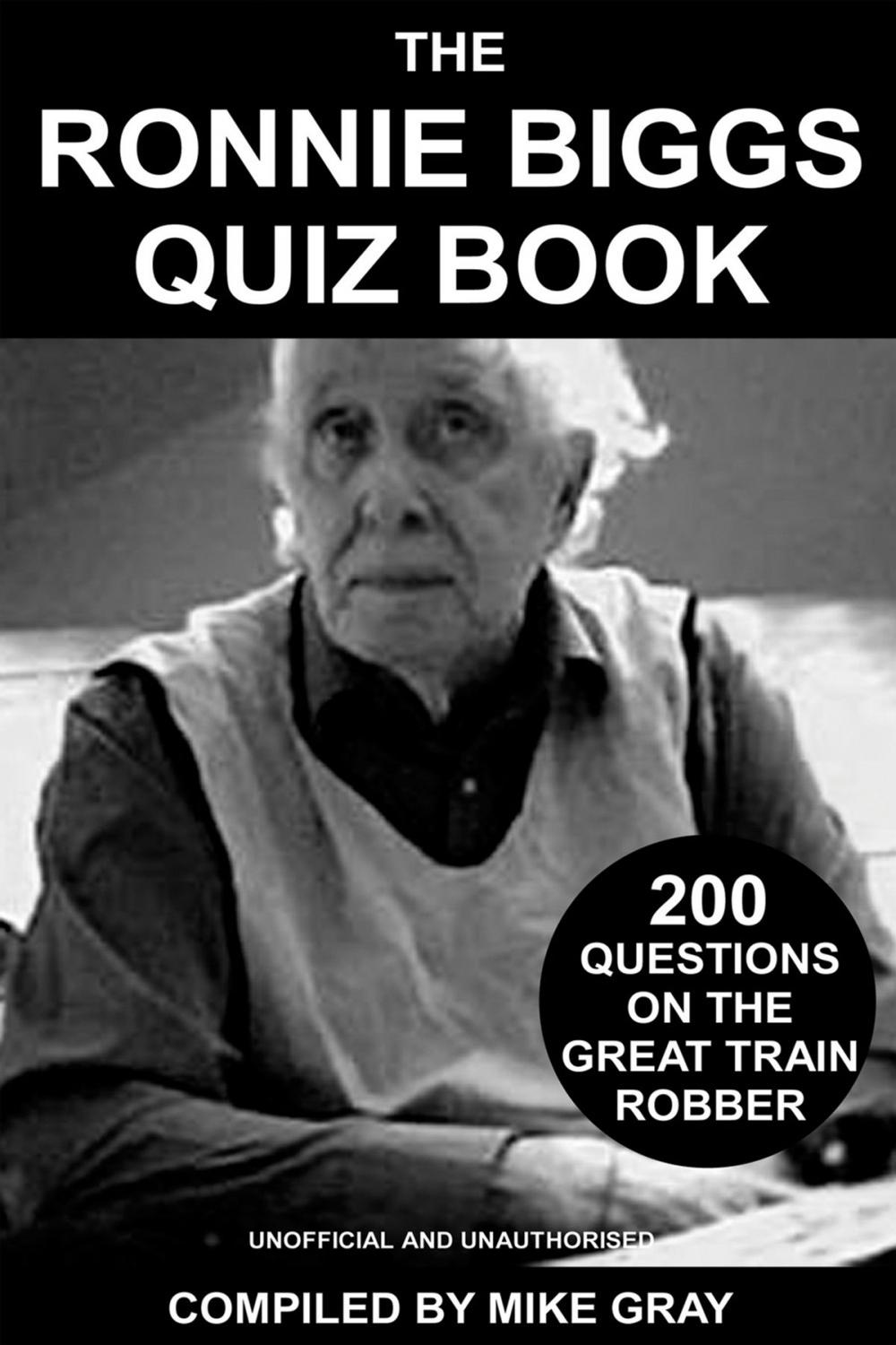 Big bigCover of The Ronnie Biggs Quiz Book