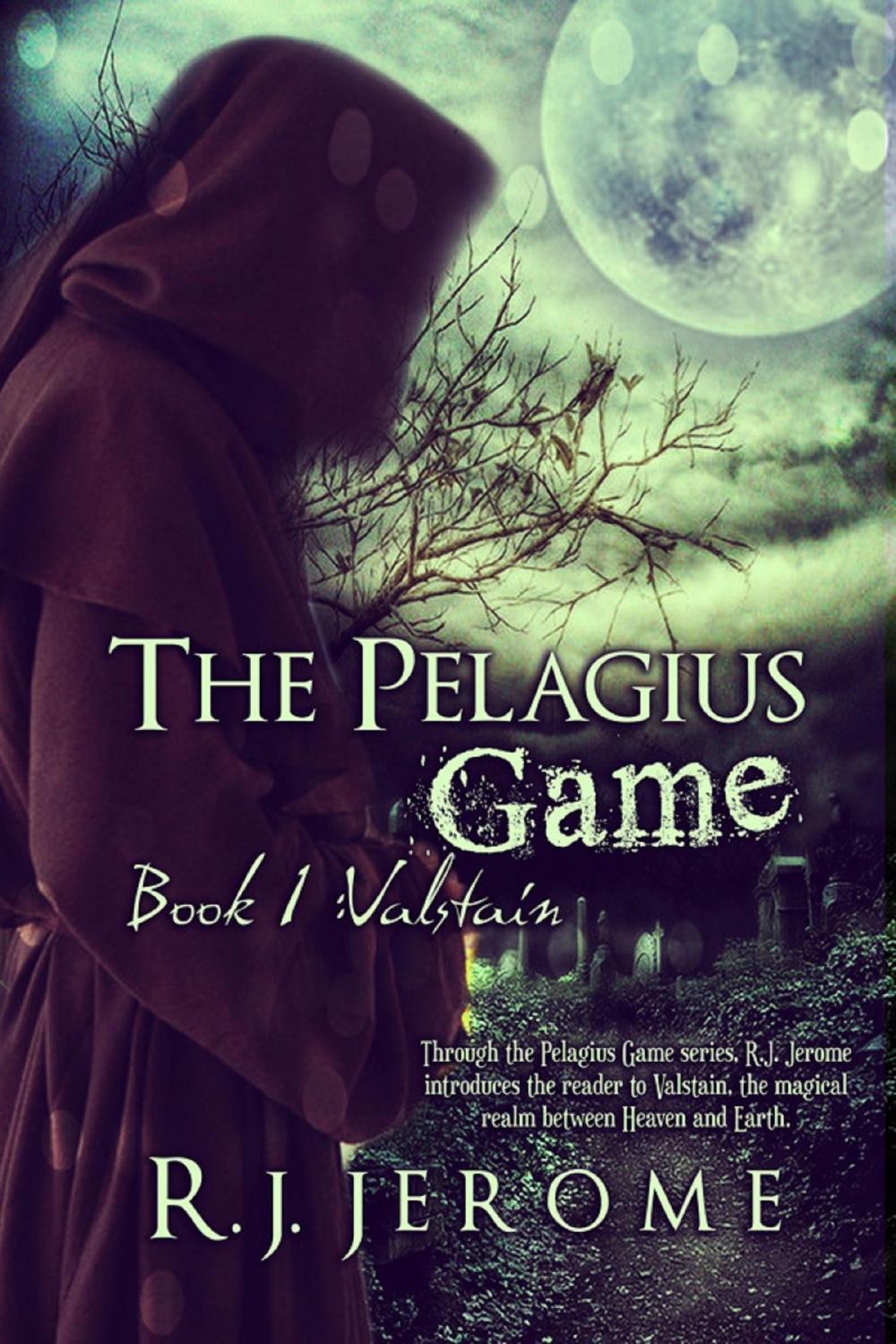 Big bigCover of The Pelagius Game: Book One: Valstain