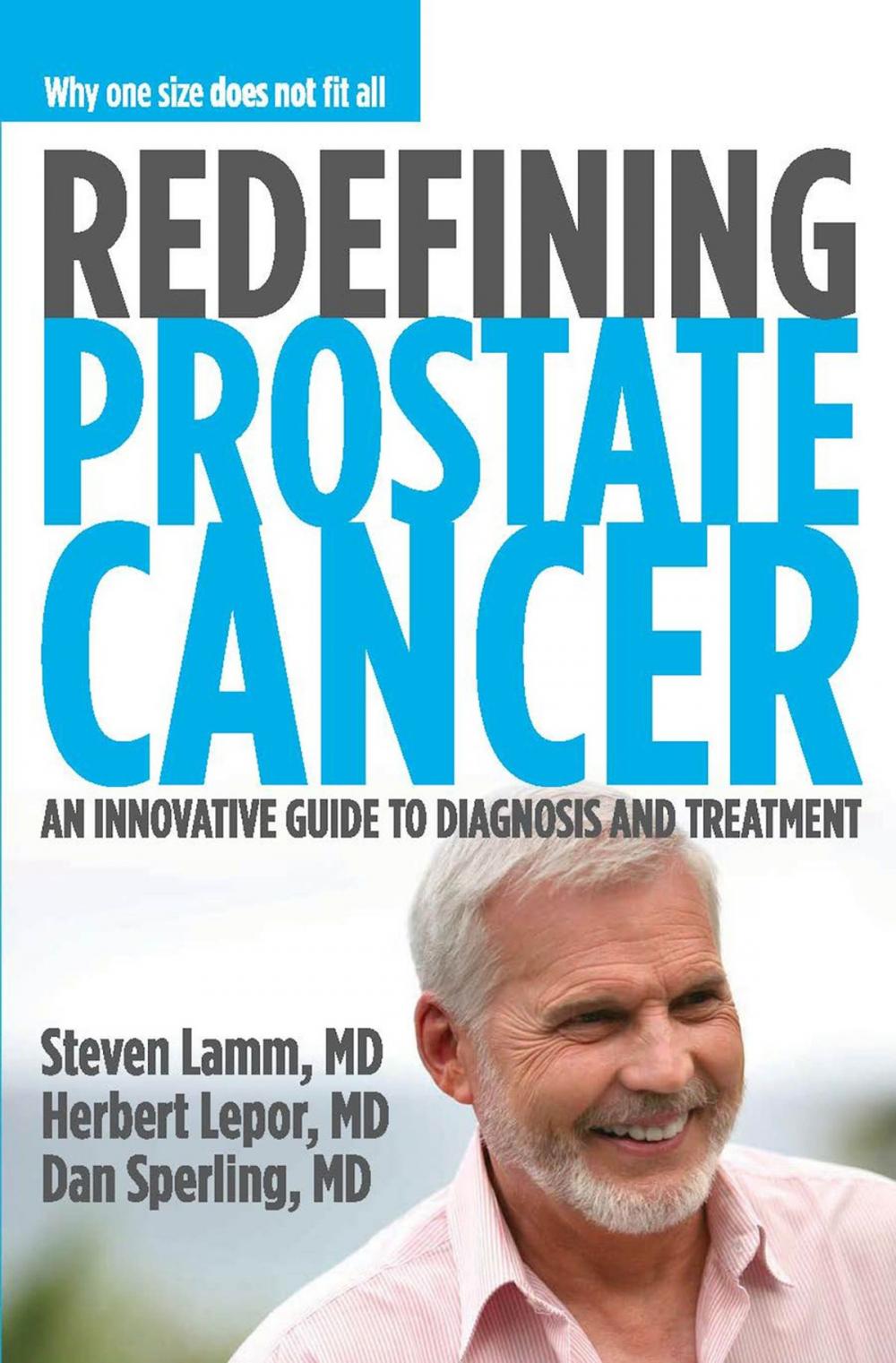 Big bigCover of Redefining Prostate Cancer