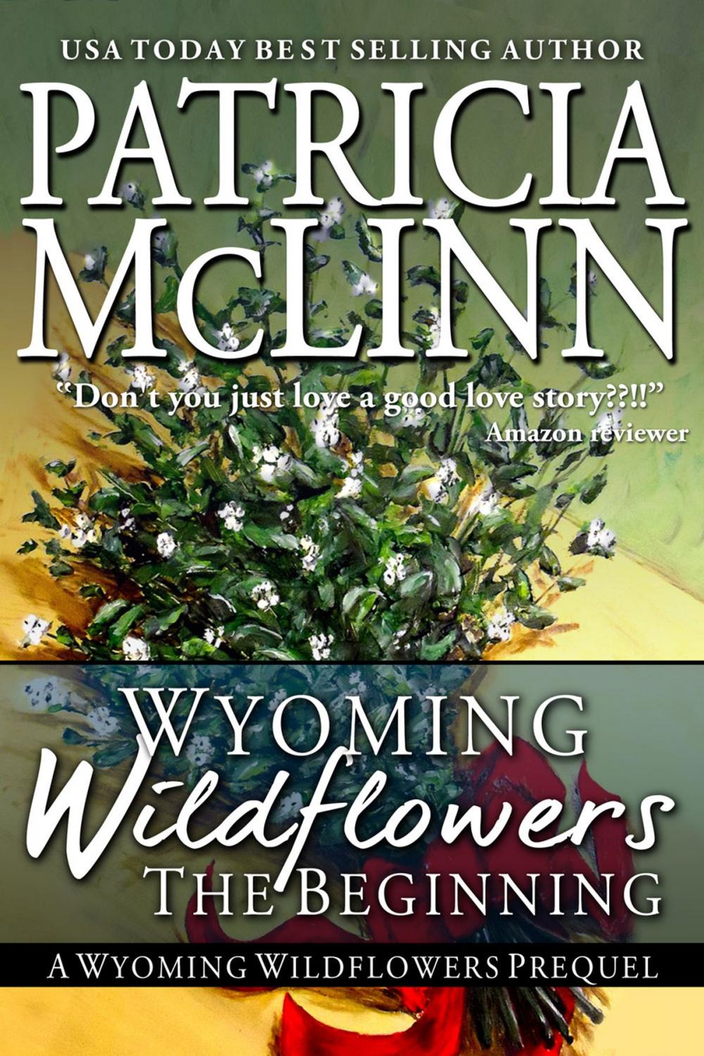 Big bigCover of Wyoming Wildflowers: The Beginning