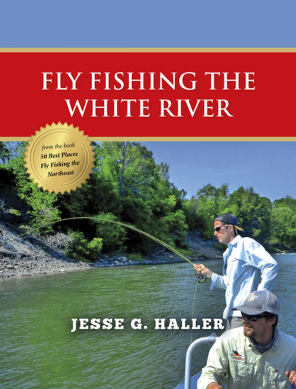 Big bigCover of Fly Fishing the White River