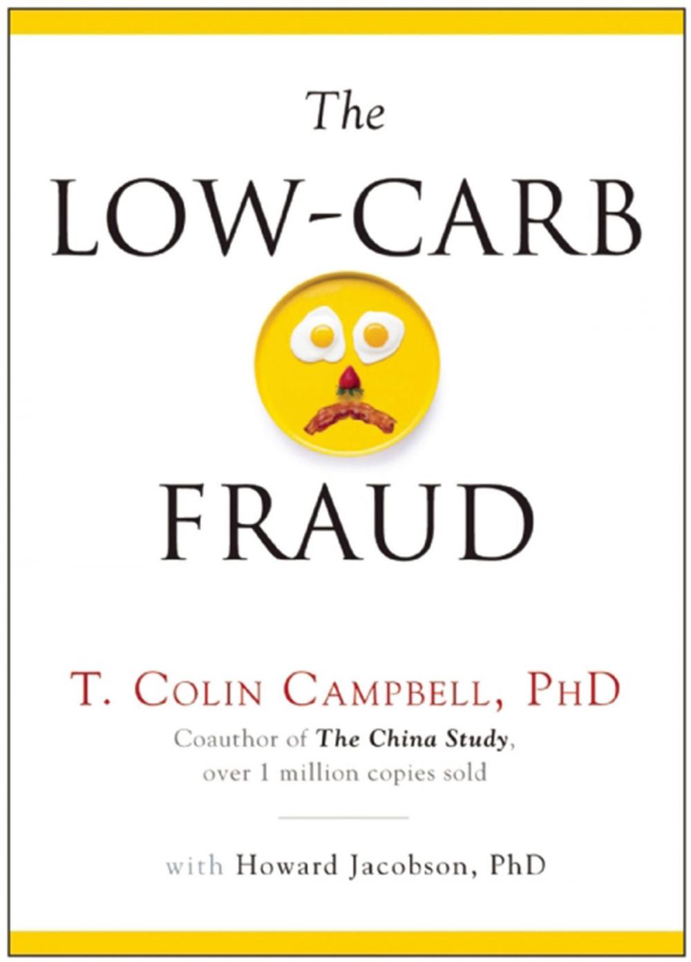 Big bigCover of The Low-Carb Fraud