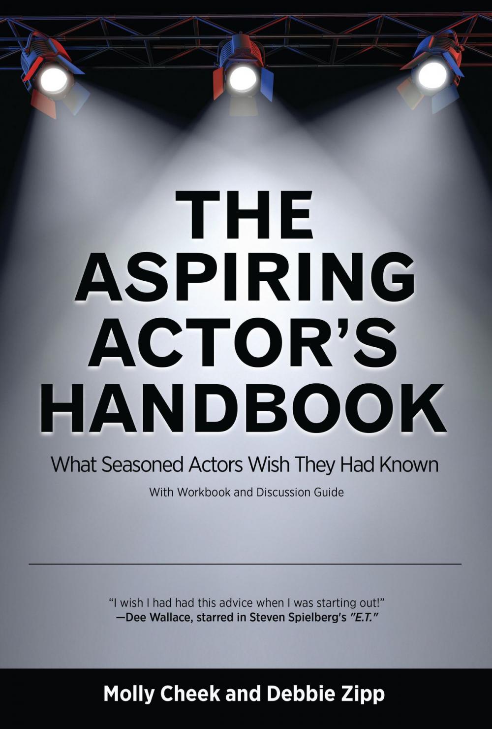 Big bigCover of The Aspiring Actor's Handbook: What Seasoned Actors Wished They had Known