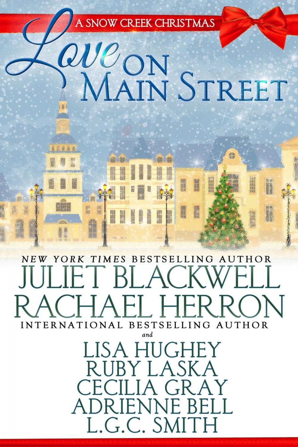 Big bigCover of Love on Main Street: A Snow Creek Christmas