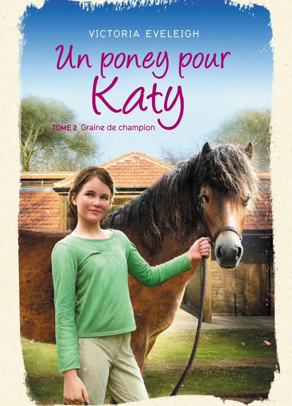 Big bigCover of Un poney pour Katy - Tome 2