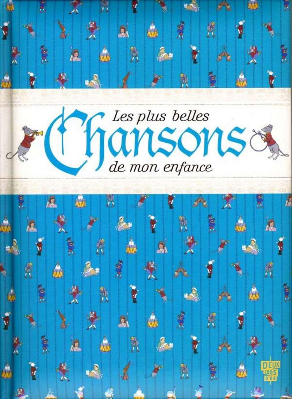 Big bigCover of Les plus belles chansons de mon enfance