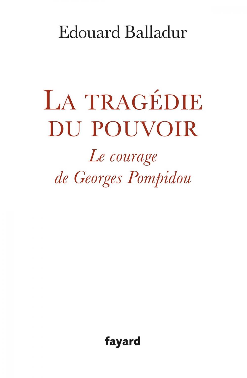 Big bigCover of La tragédie du pouvoir