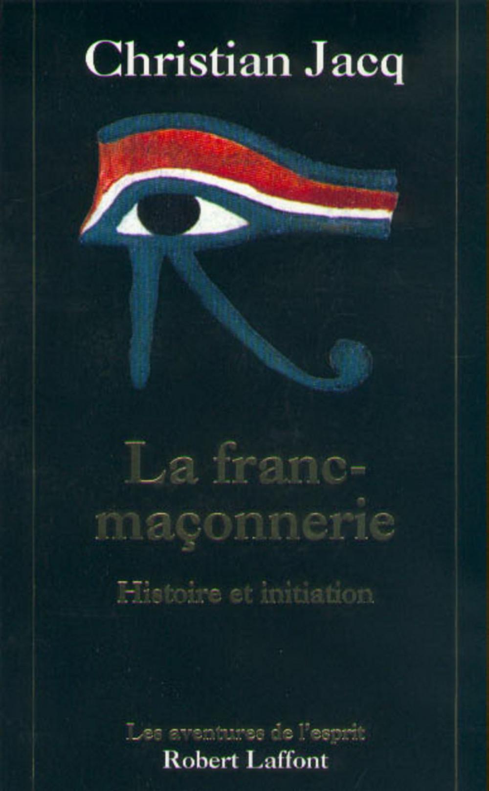 Big bigCover of La franc-maçonnerie