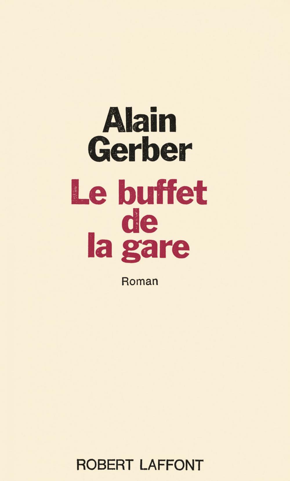 Big bigCover of Le buffet de la gare