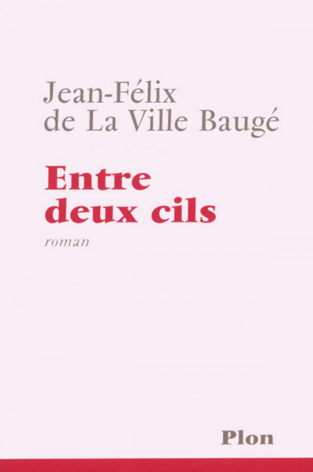 Big bigCover of Entre deux cils