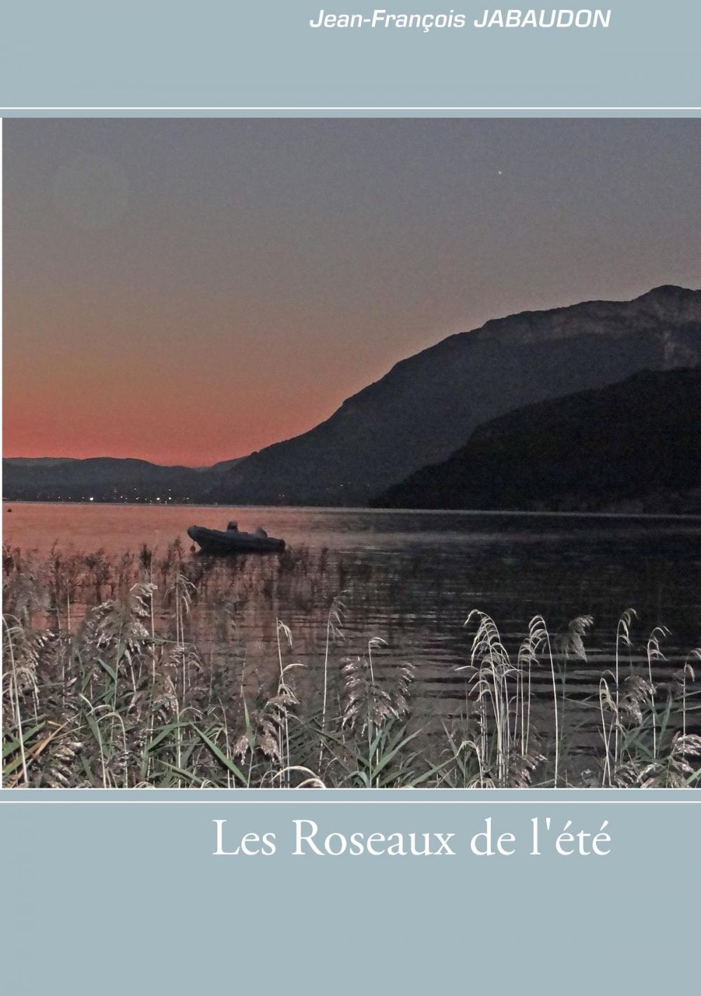 Big bigCover of Les Roseaux de l'été