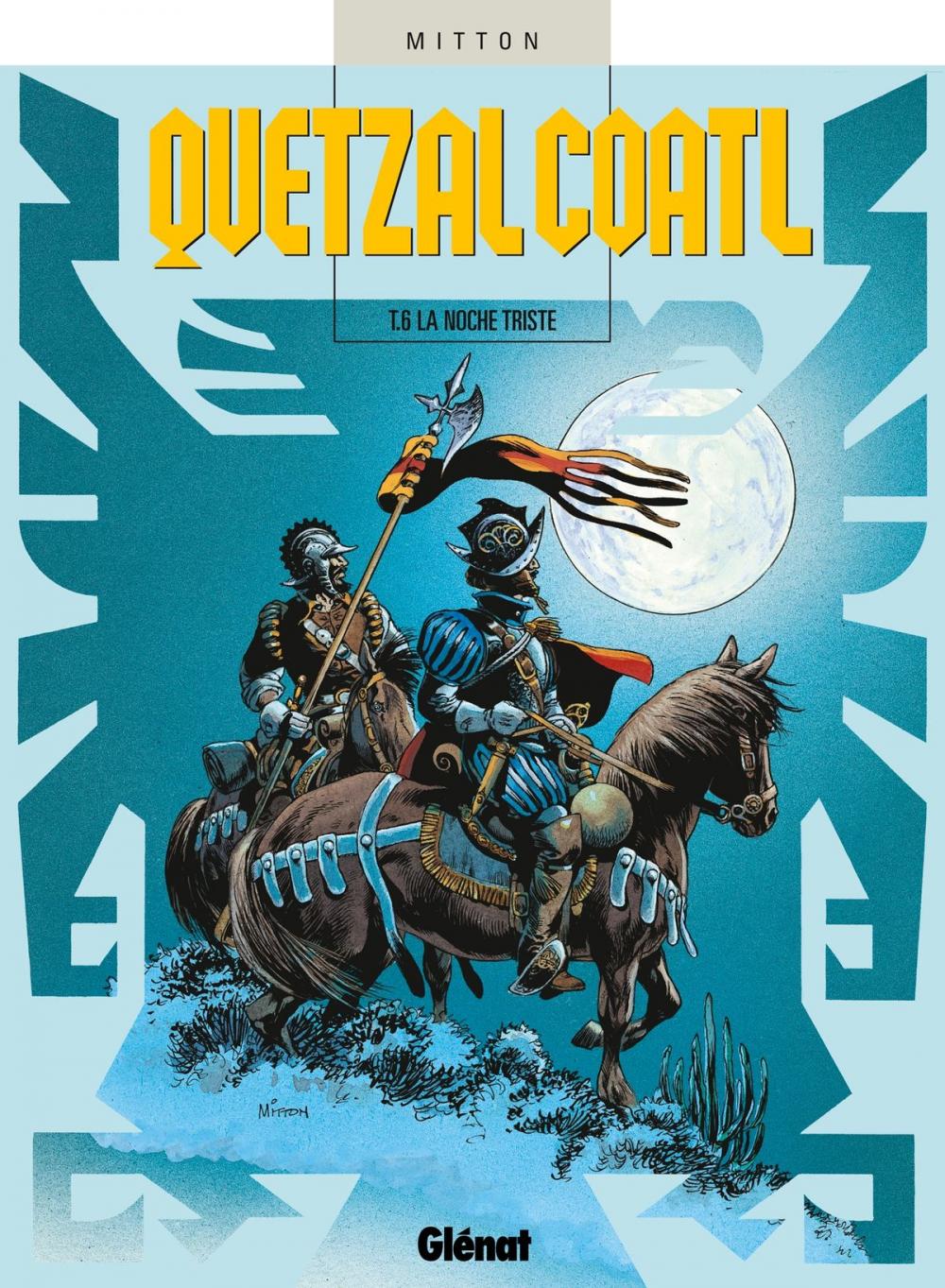 Big bigCover of Quetzalcoatl - Tome 06