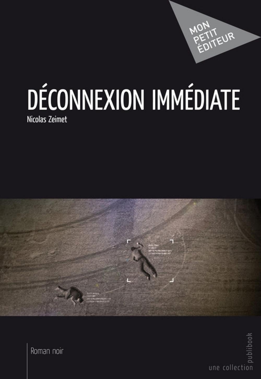 Big bigCover of Déconnexion immédiate