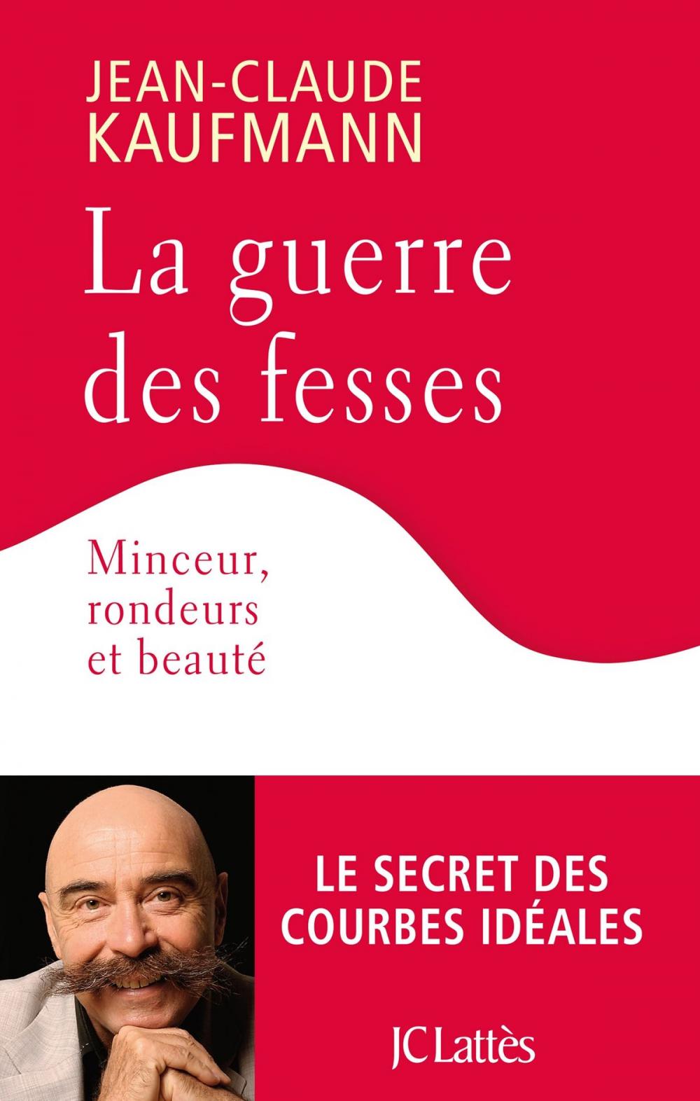 Big bigCover of La guerre des fesses