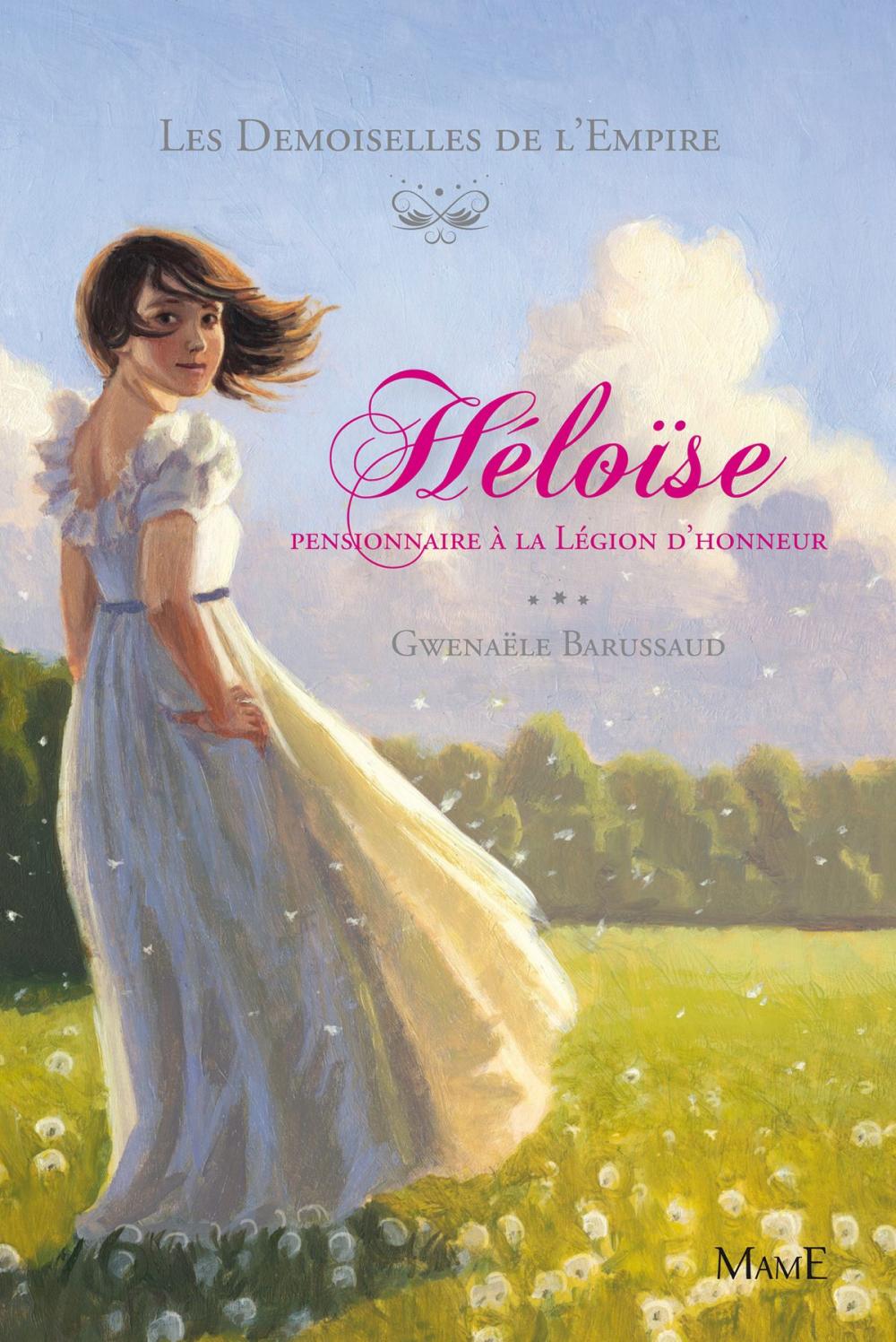 Big bigCover of Héloïse, pensionnaire à la Légion d'Honneur