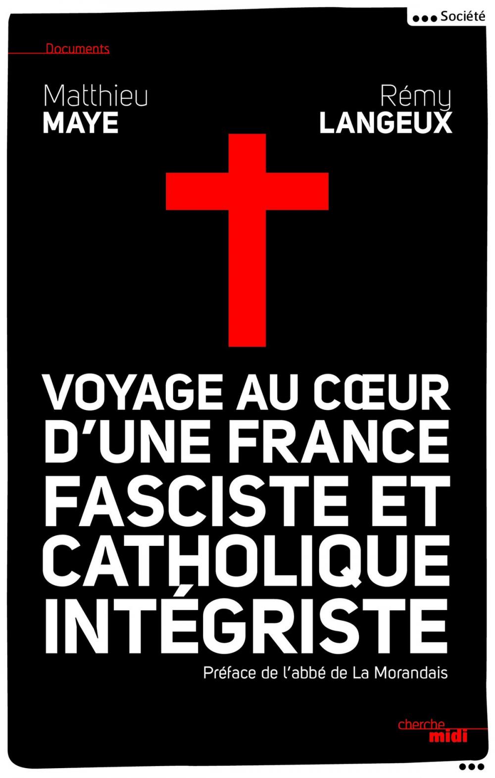 Big bigCover of Voyage au cœur d'une France fasciste et catholique intégriste