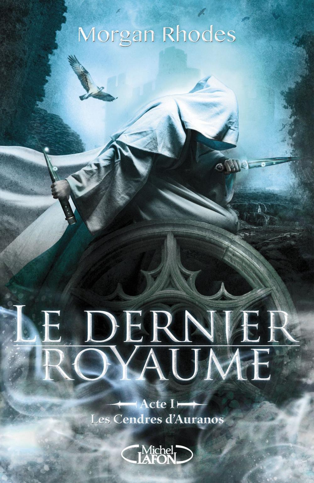 Big bigCover of Le Dernier Royaume Acte I Les cendres d'Auranos