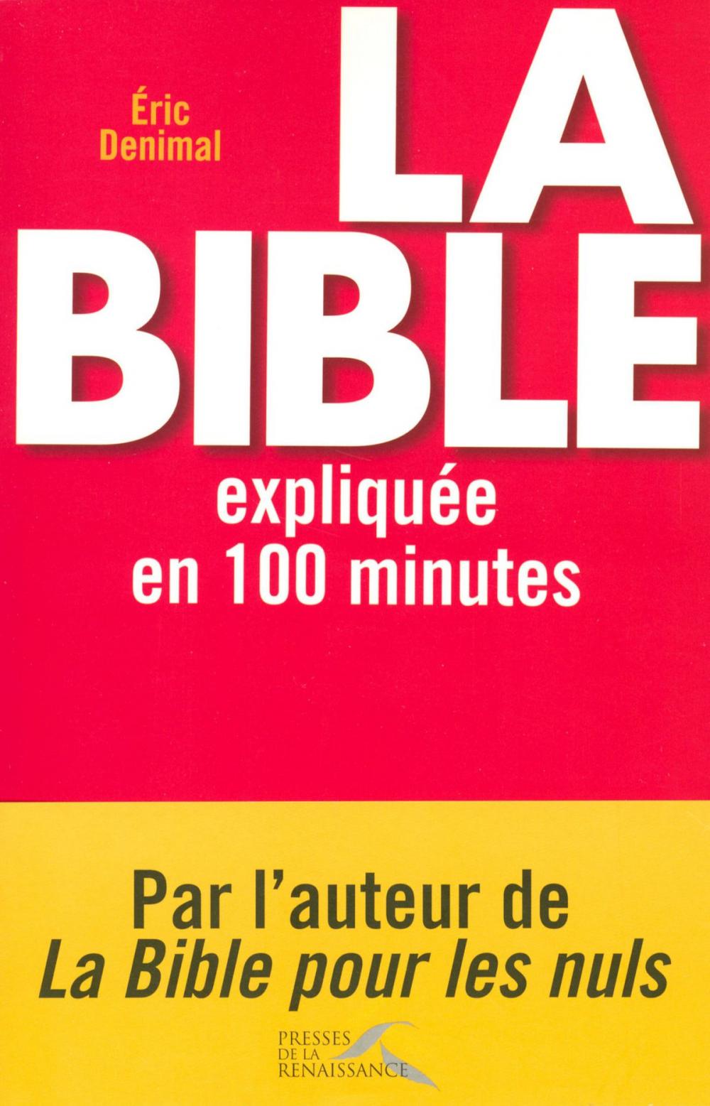 Big bigCover of La Bible expliquée en 100 minutes