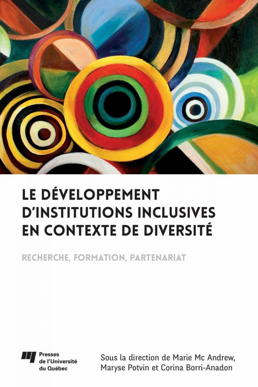 Big bigCover of Le développement d'institutions inclusives en contexte de diversité